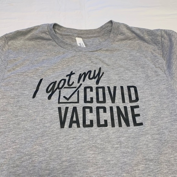 I Got My Covid Vaccine Gray Short Sleeve T Shirt Women’s Medium - Picture 2 of 10